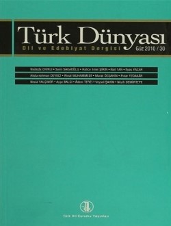 Türk Dünyası Dil ve Edebiyat Dergisi: Güz 2010 30. Sayı, 0