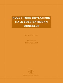 Kuzey Türk Boylarının Halk Edebiyatından Örnekler, 2015