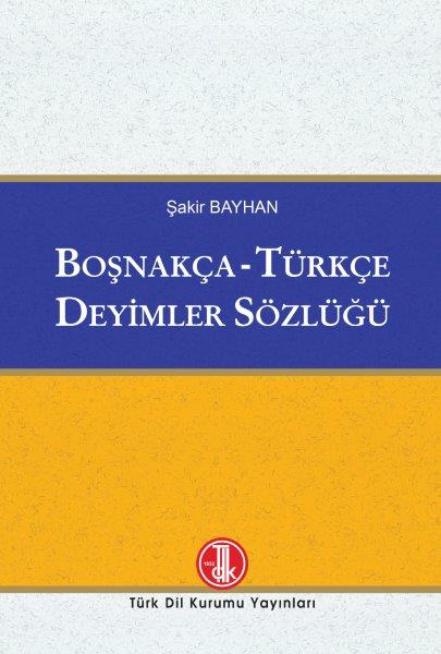 Boşnakça-Türkçe Deyimler Sözlüğü, 2018