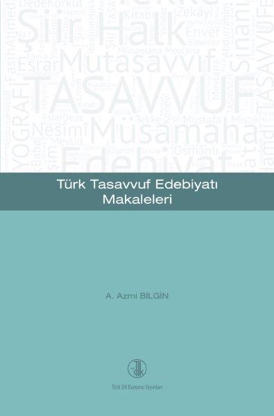 Türk Tasavvuf Edebiyatı Makaleleri, 2020