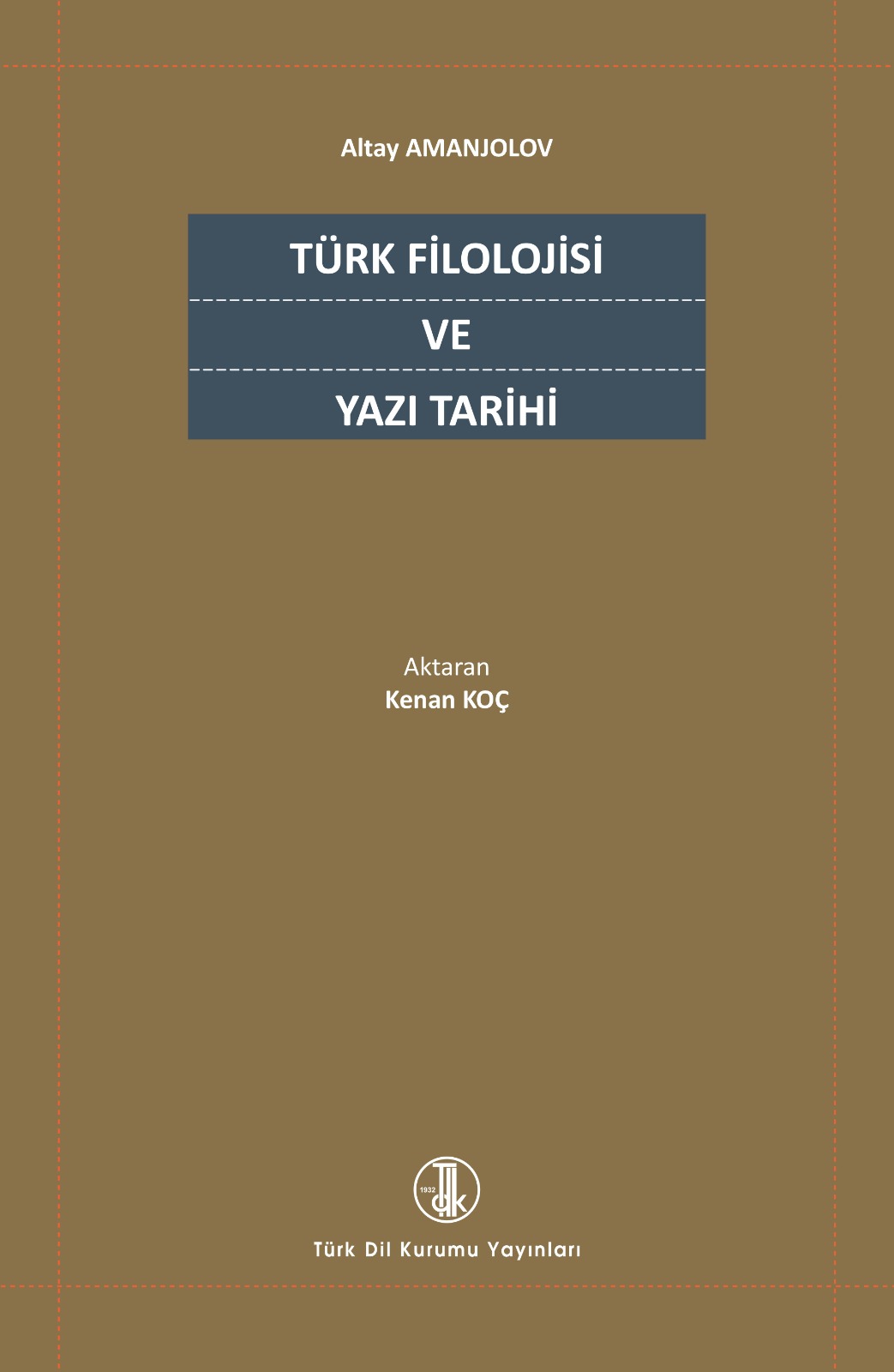 Türk Filolojisi ve Yazı Tarihi, 2022