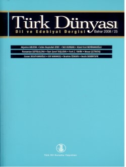 Türk Dünyası Dil ve Edebiyat Dergisi: Bahar 2008/ 25. Sayı, 0
