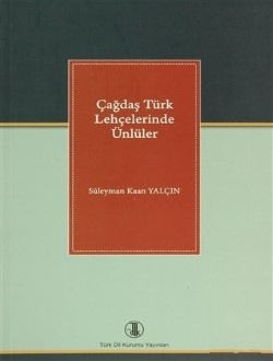 Çağdaş Türk Lehçelerinde Ünlüler, 2013