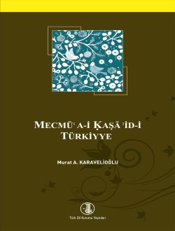 Mecmû'a-i Kasâ'id-i Türkiyye, 2015