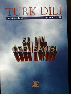 Türk Dili (Ekim 2001) 50. Yıl Özel Sayısı, 2001