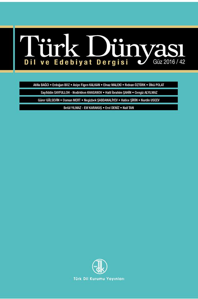 Türk Dünyası Dil ve Edebiyat Dergisi: Güz 2016/ 42. Sayı, 2017