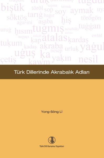 Türk Dillerinde Akrabalık Adları, 2019