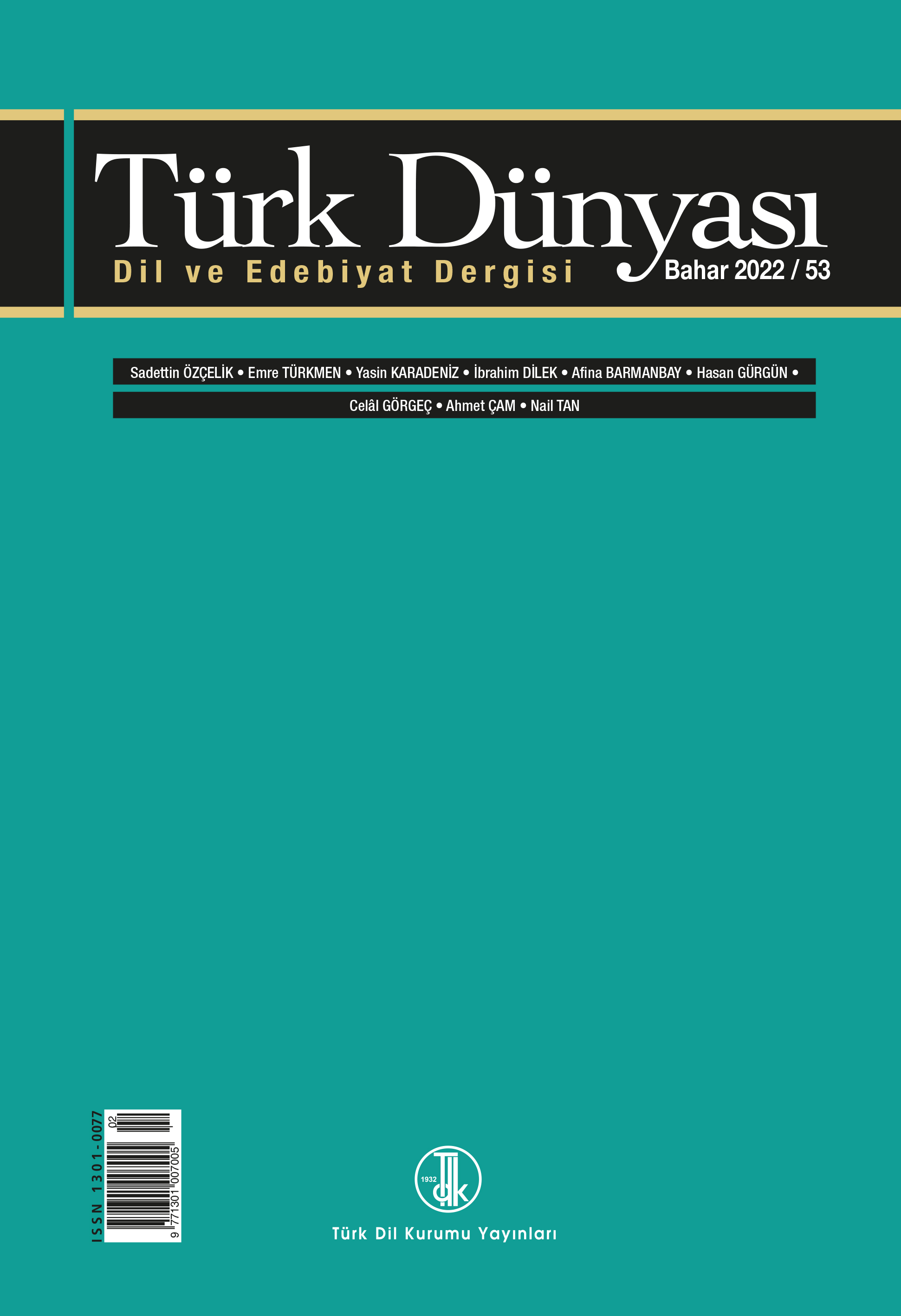 Türk Dünyası Dil ve Edebiyat Dergisi Bahar 2022 53. sayı, 2022