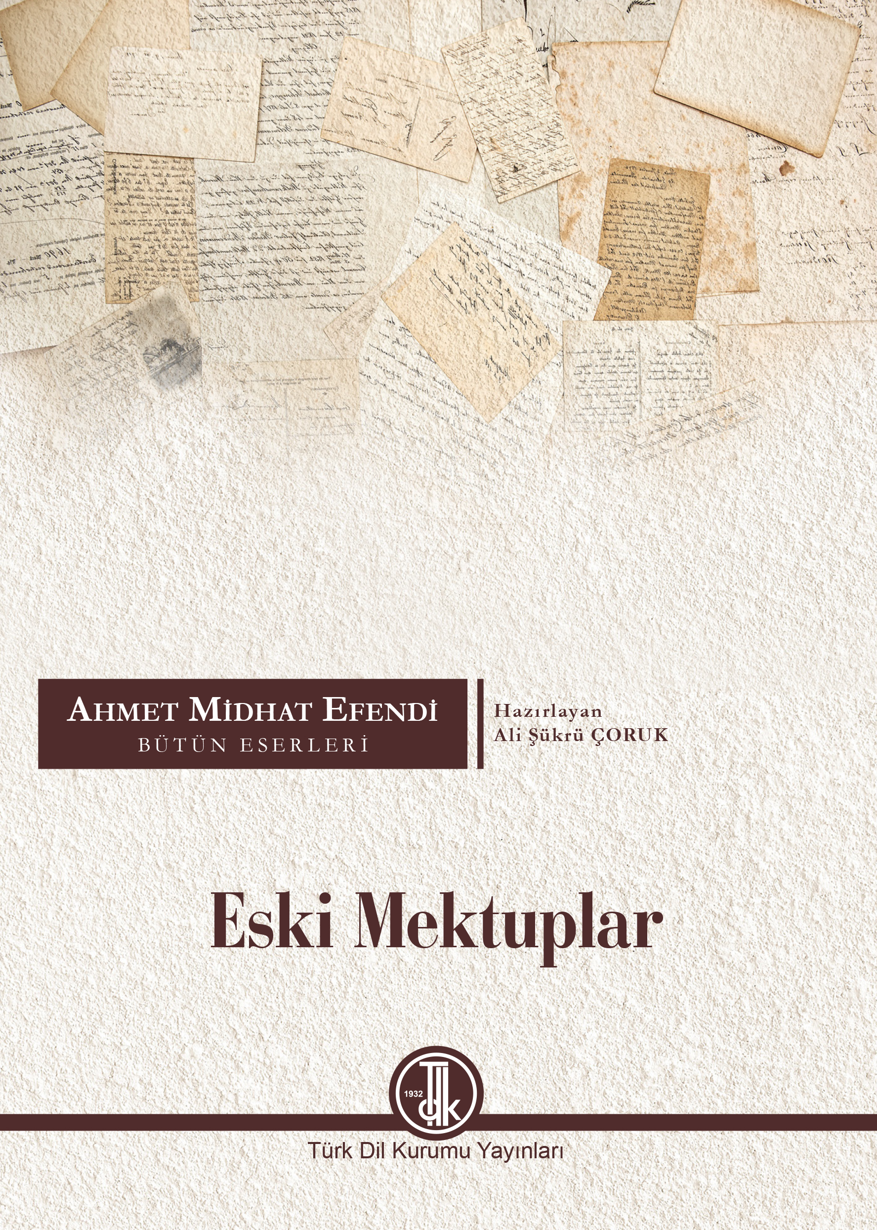 Ahmet Mithat Efendi , Eski Mektuplar, 2022