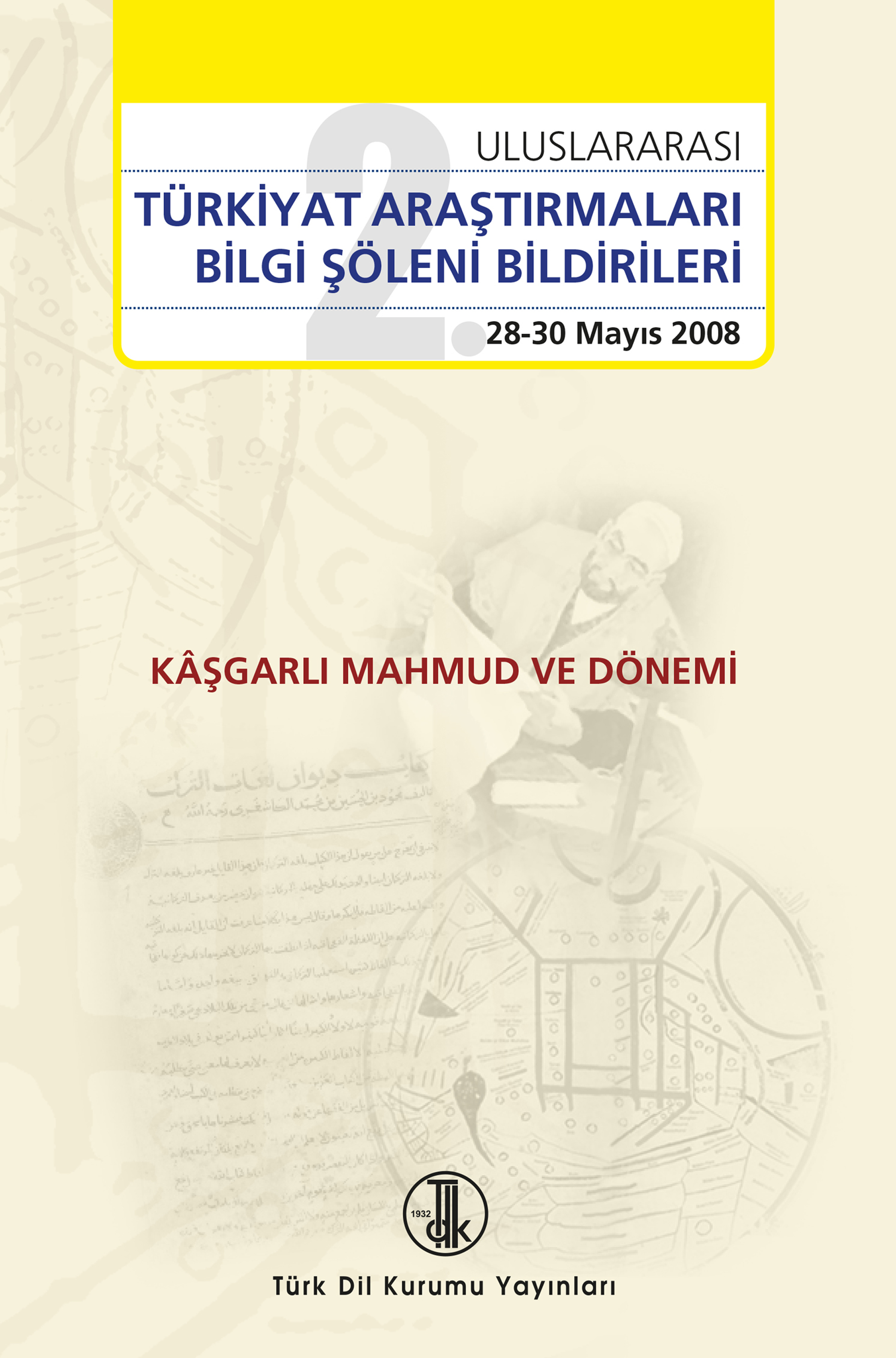 II. Uluslararası Türkiyat Araştırmaları Bilgi Şöleni Bildirileri, 2022
