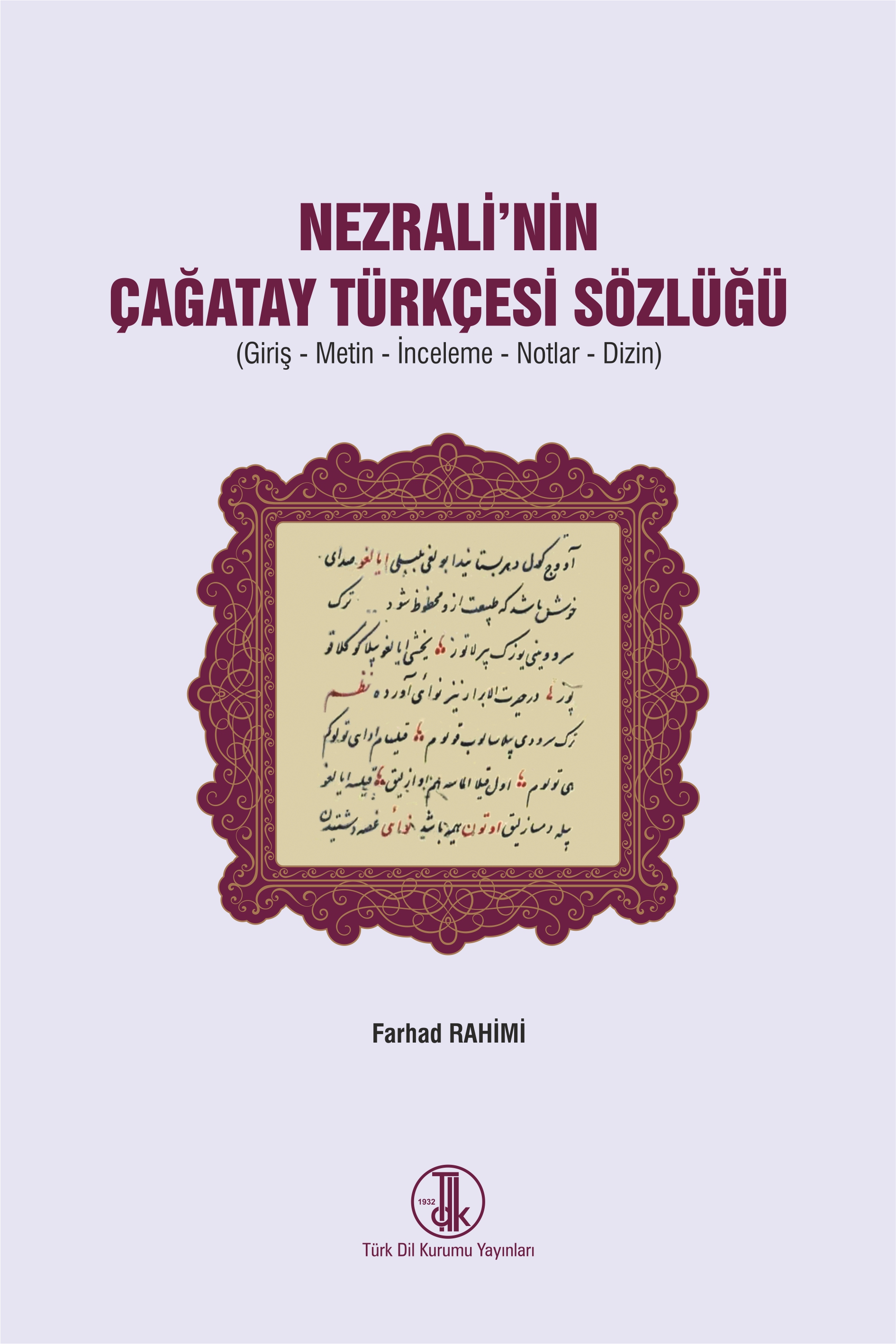 Nezrali'nin Çağatay Türkçesi Sözlüğü, 2022