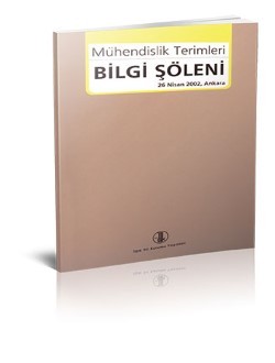 Mühendislik Terimleri Bilgi Şöleni (26 Nisan 2002/ Ankara), 2010